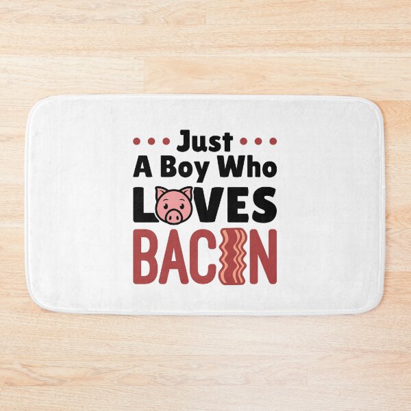 Item preview, Just a Boy Who Loves Bacon designed and sold by jaygo.