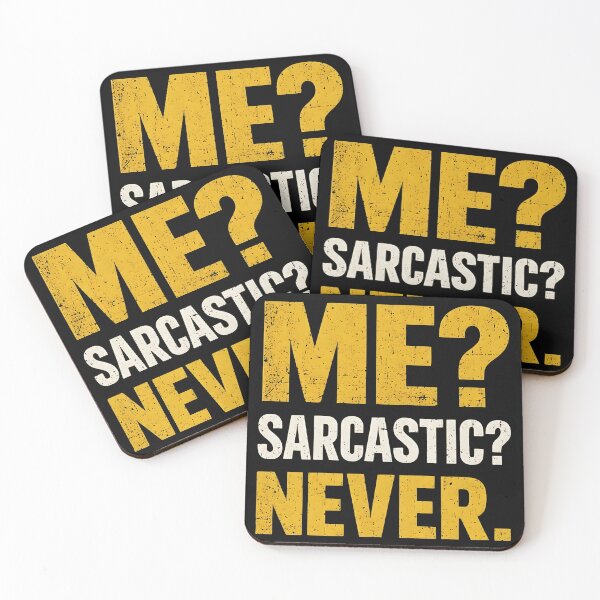 Item preview, ME? SARCASTIC? NEVER. designed and sold by sollunadesignns.