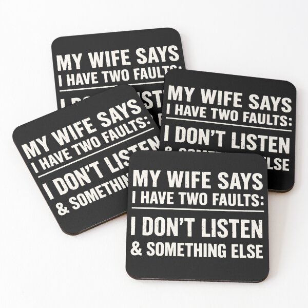Item preview, MY WIFE SAYS I HAVE TWO FAULTS designed and sold by sollunadesignns.