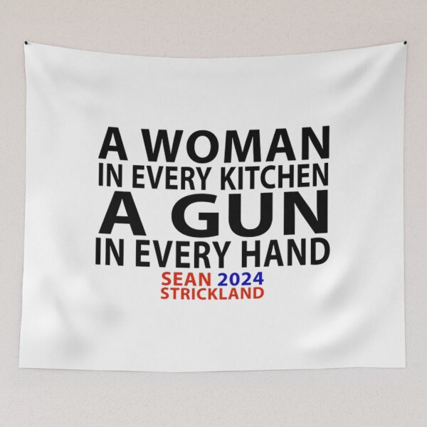 Item preview, Sean Strickland "A Women in Every Kitchen a Gun in Every Hand" designed and sold by JeyVel.