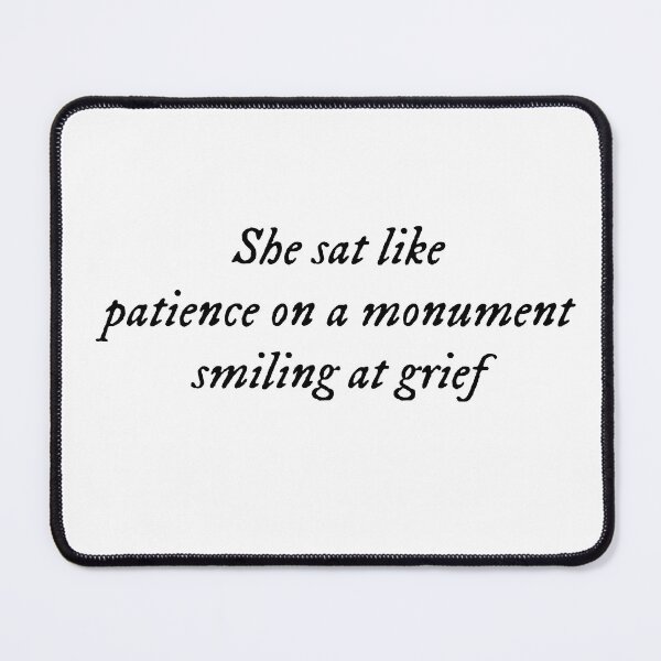 Item preview, twelfth night: patience on a monument designed and sold by ZiaMI.
