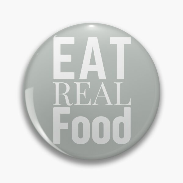 Item preview, Eat Real Food designed and sold by DEWDesigns.
