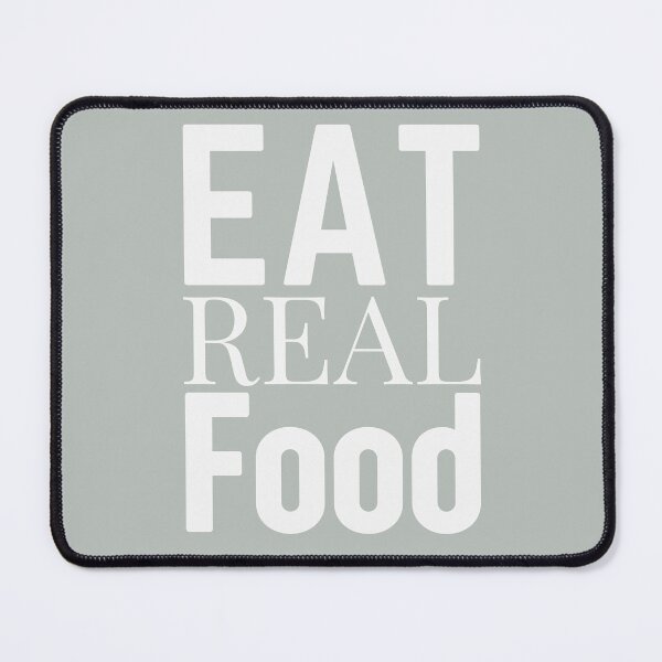 Item preview, Eat Real Food designed and sold by DEWDesigns.
