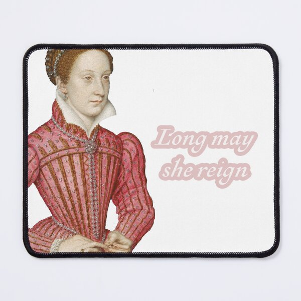 Item preview, Long may she reign Mary Queen of Scots designed and sold by ZiaMI.