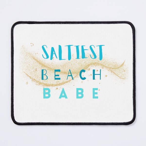 Item preview, Saltiest Beach Babe designed and sold by BeachyDreamz.