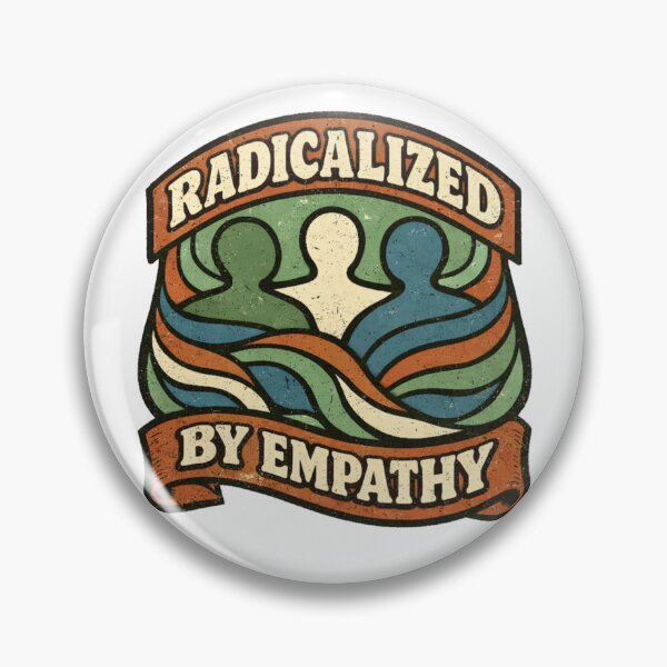 Item preview, Radicalized by Empathy – Quiet Resistance Shirt/Mug/Sticker designed and sold by Quietest Riot.