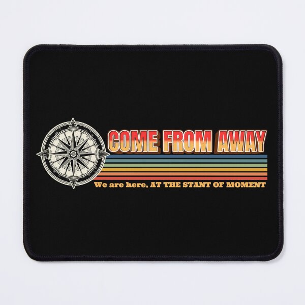 Item preview, Come from away designed and sold by AoSora.