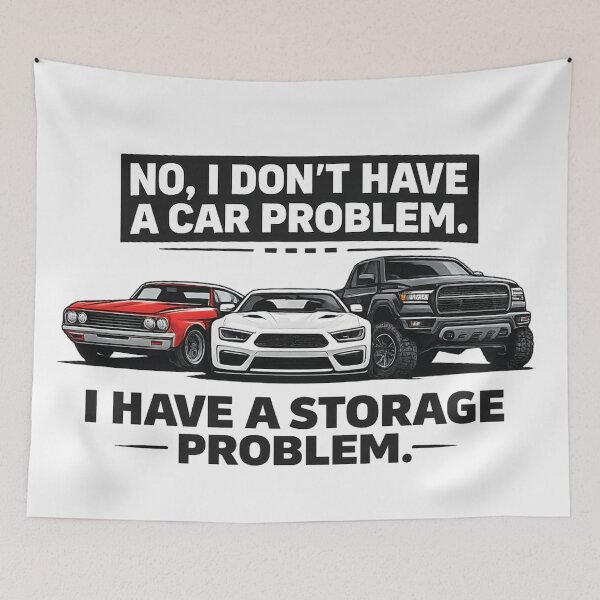 Item preview, No I Don't Have a car Problem I Have a Storage Problem  designed and sold by first-shirt ⭐ ⭐ ⭐ ⭐ ⭐.