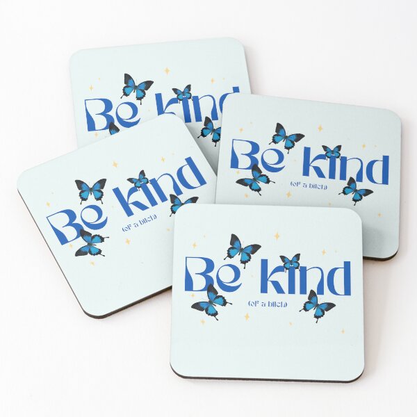Item preview, Be kind (of a bitch) designed and sold by StrangerThreads.
