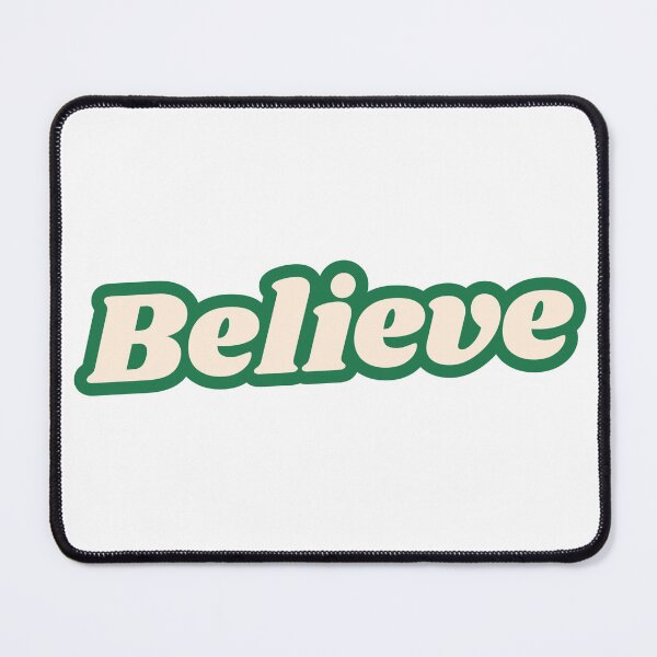 Item preview, Just Believe! designed and sold by SamVisualLab.