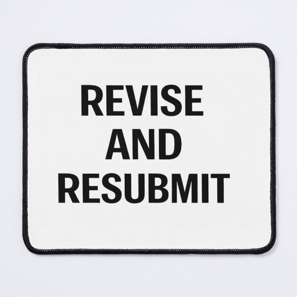 Item preview, Revise and Resubmit  designed and sold by wakethemorning.