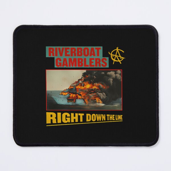 Item preview, Riverboats Gamblerss Right Down The Line designed and sold by MarvellTeeZone.