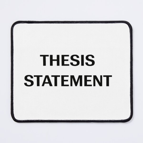 Item preview, Thesis Statement designed and sold by wakethemorning.