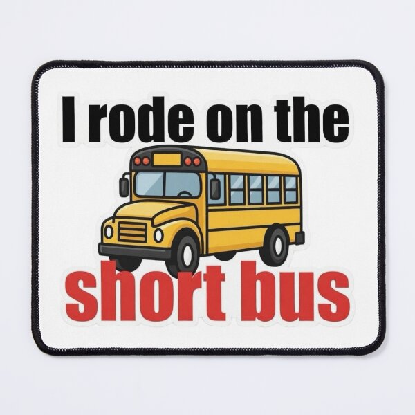 Item preview, I rode on the short bus designed and sold by unionpride.