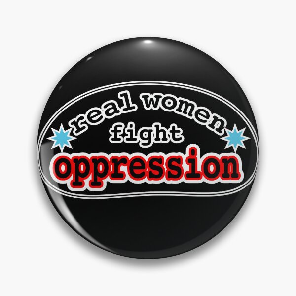 Item preview, Real women fight oppression, black background designed and sold by mntimg.