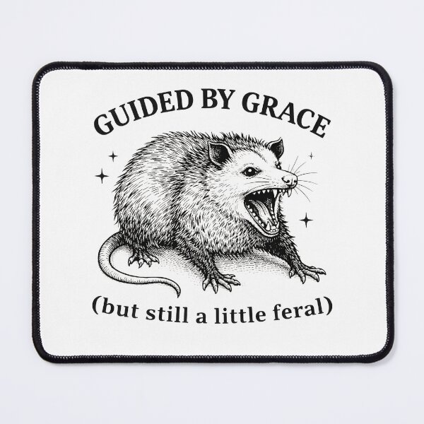 Item preview, Guided by Grace but still a little feral designed and sold by JODYSMORGAN.