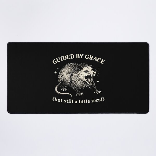 Item preview, Guided by Grace but still a little feral designed and sold by JODYSMORGAN.