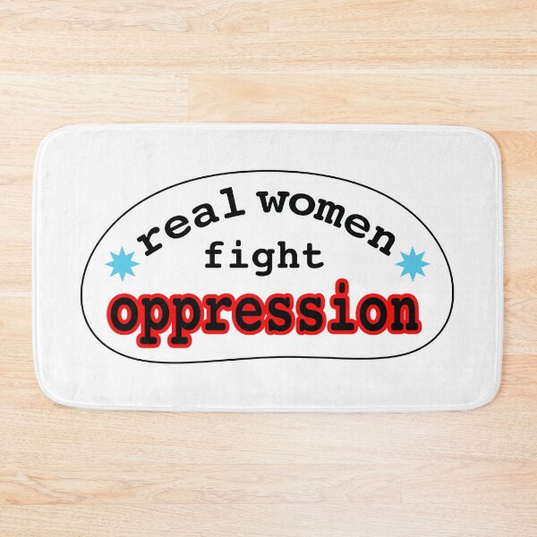 Item preview, Real women fight oppression, blank background designed and sold by mntimg.