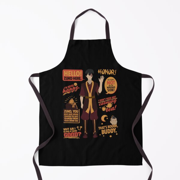 Item preview, Hello Zuko Here Honor I'm Never Happy I Don't Need Any Calming Tea That's Rough Buddy Why I Am So Bad At Being Good designed and sold by Make2You.