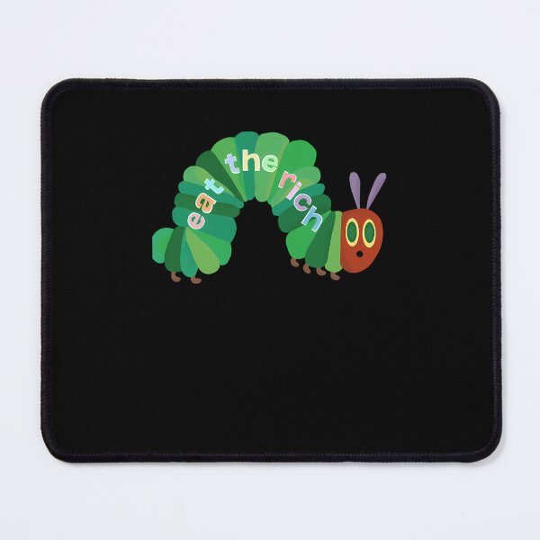 Item preview, Eat The Richs Hungrys Caterpillars Classic designed and sold by Hamza Mehboob.