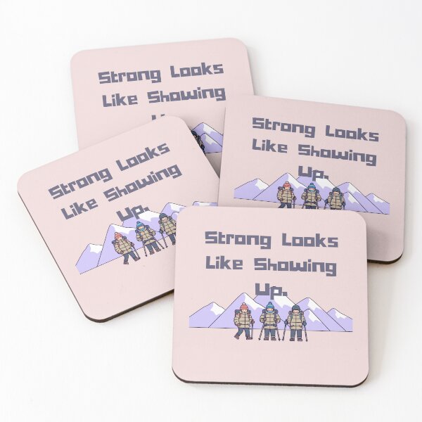 Item preview, Strong Looks Like Showing Up Mountain View Graphic designed and sold by MahanArts.