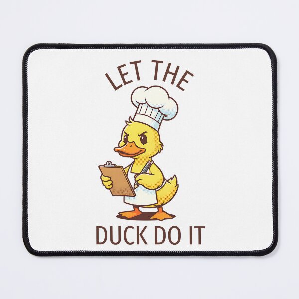 Item preview, Let The Duck Do It - Funny "Let Him Cook" Chef Duck designed and sold by Got2BSnazzy.