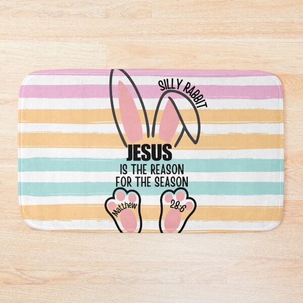 Item preview, Silly Rabbit, The Reason For The Season, He Is Risen, Easter Is For Jesus, Bunny Outline, Stripes designed and sold by Forevermore.