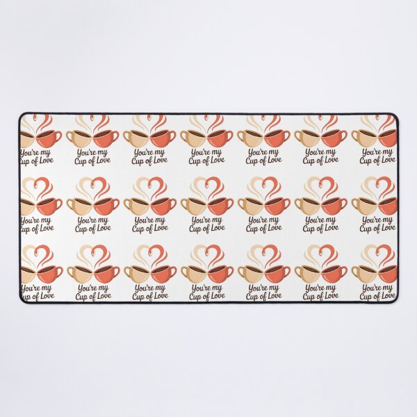 Item preview, You’re My Cup of Love – Coffee Valentine Design designed and sold by Artinkcreative.