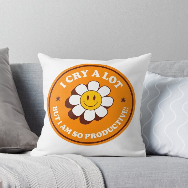 Item preview, Funny Retro Smiley Flower “I Cry A Lot But I Am So Productive” Design designed and sold by Shop Arts & Design.