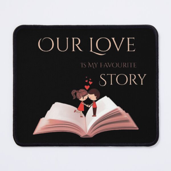 Item preview, Our Love Is My Favourite Story – Romantic Book Lover Valentine Illustration designed and sold by CutePearlStudio.