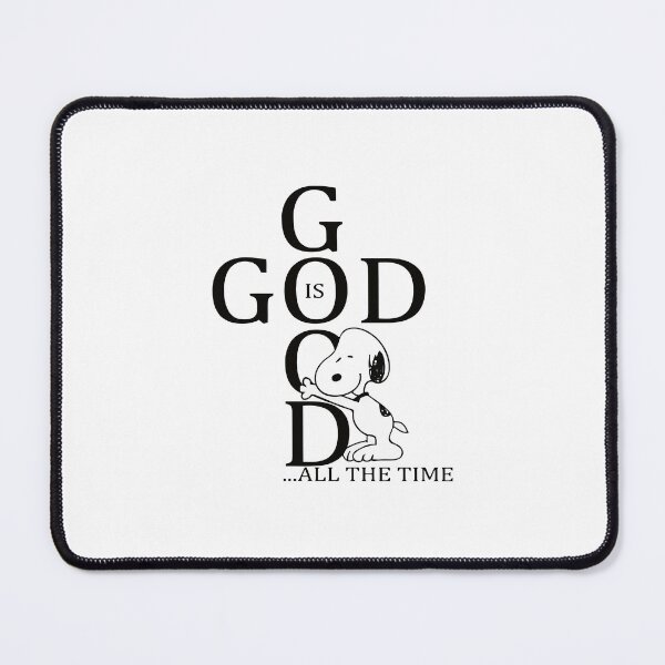 Item preview, Snoopy Faith Love - God is Good All The Time designed and sold by sonkpr.