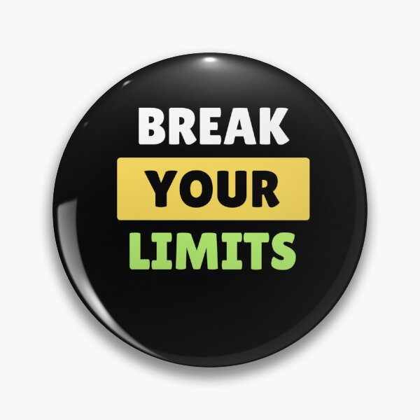Item preview, break your limits. designed and sold by Akifa96.