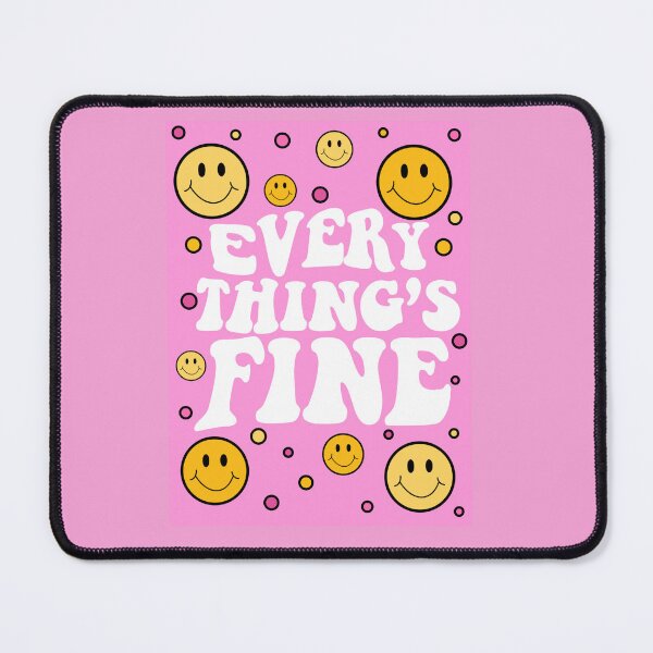 Item preview, Everything's fine pink designed and sold by RavenAMarie .