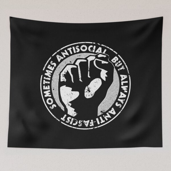 Item preview,  Sometimes Antisocial Always Anti-Facist designed and sold by DutyIsOp.