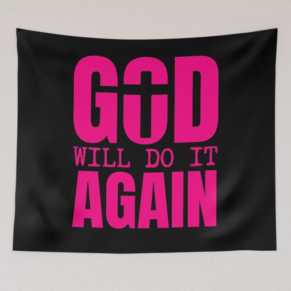 Item preview, God Will Do It Again – Faith and Hope Christian - Pink Design designed and sold by MoriaStore.