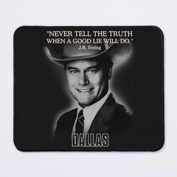 Item preview, Dallas Jr Ewing Quote designed and sold by nirains.