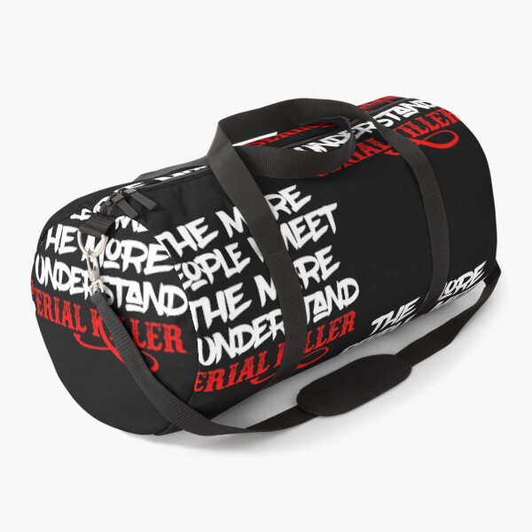 Item preview, The More People I Meet The More I Understand Serial Killer designed and sold by QuotePretty.