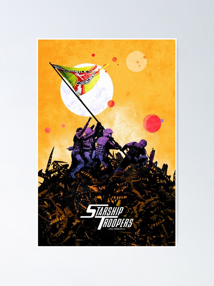 Starship Troopers Propaganda Poster