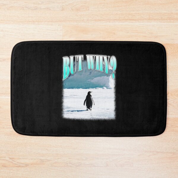 Item preview, But Why? Nihilist Penguin designed and sold by bngfx.