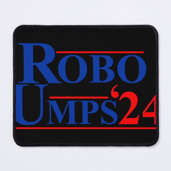 Item preview, Robo Umps 2024 designed and sold by Pajdo.