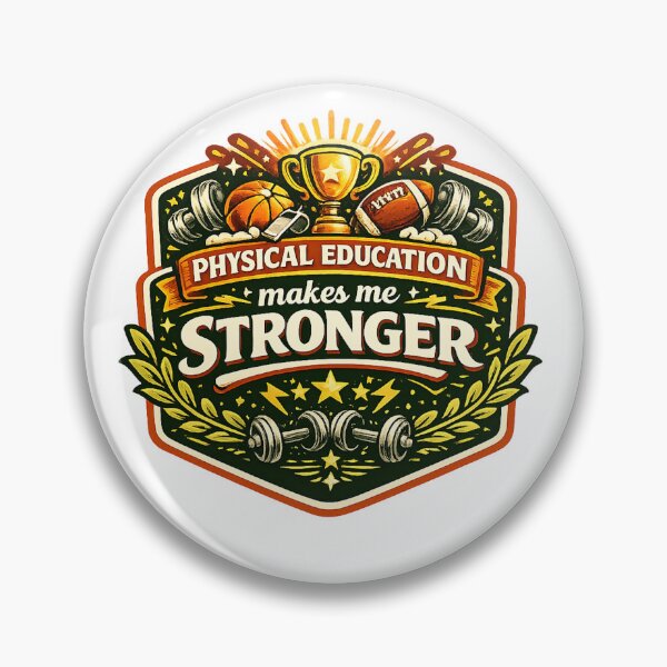 Item preview, Physical Education makes me stronger designed and sold by Throwing-Corn.