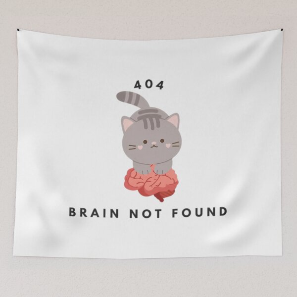 Item preview, Error 404 Brain Not Found designed and sold by pcyfptma69.