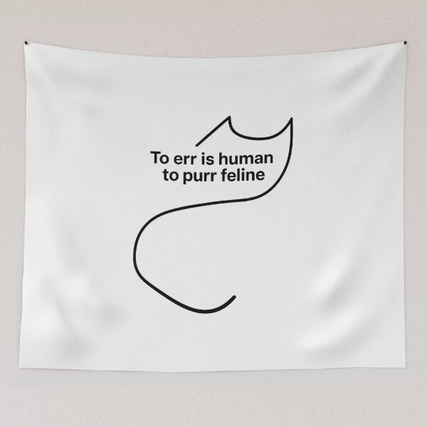 Item preview, To Err Is Human, To Purr Feline – Minimalist Cat Line Art designed and sold by SurfingOctopus.