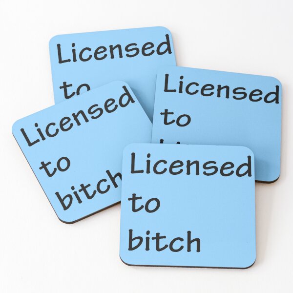Item preview, Licensed to bitch  designed and sold by Creations by lyne.