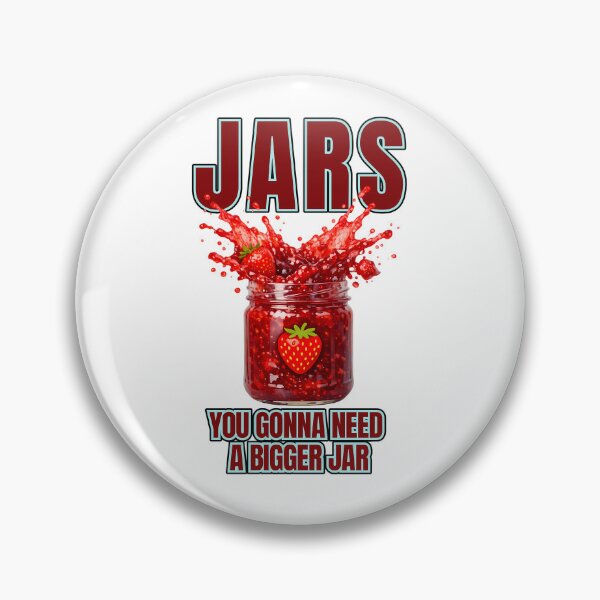 Item preview, JARS, You Gonna Need a Big Jar – Overloaded Strawberry Jam Splash Design designed and sold by RvinJo8.