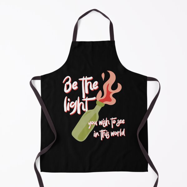 Item preview, Be The Lights You Wishs To See In This Worlds Molotovs Cocktails Activists designed and sold by Rawsells.