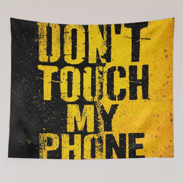 Item preview, Don’t Touch My Phone designed and sold by Kaleidoscope Print.