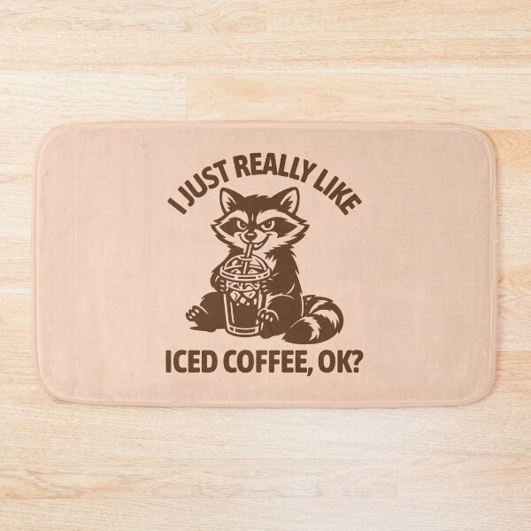 Item preview, I Just Really Like Iced Coffee, Ok? Funny Playful Raccoon Drinking Iced Coffee designed and sold by KLArtzStore.