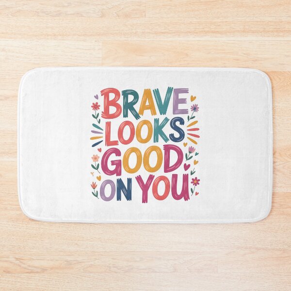 Item preview, Brave looks good on you designed and sold by nimmitrends.