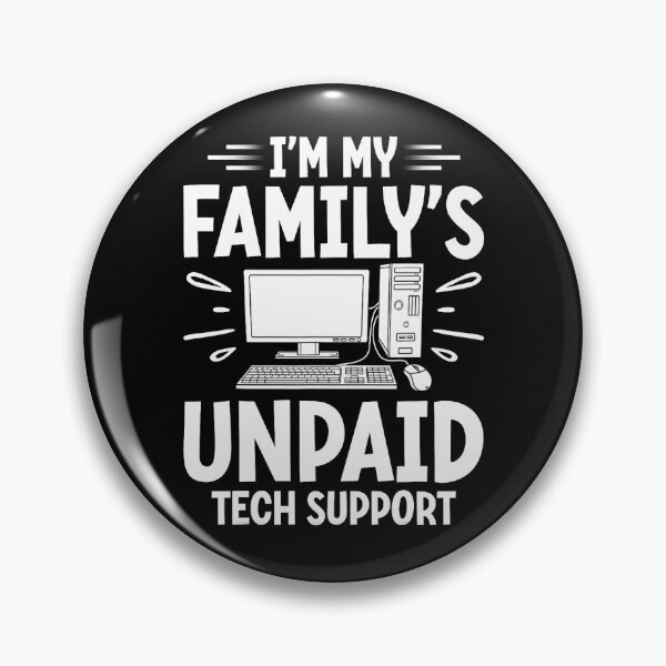 Item preview, I'm My Family's Unpaid Tech Support Nerd Computer Programmer designed and sold by herbwaters.
